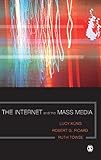 The Internet and the Mass Media
