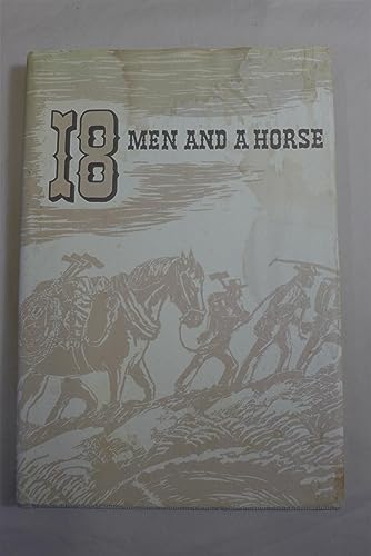 18 Men and a Horse [Unknown] B000NZZP0M Book Cover