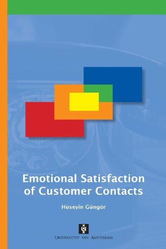 Emotional Satisfaction of Customer Contacts (AUP Dissertation Series) by H??seyin G??ng??r (2014-02-09)