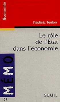 Paperback Le rôle de l'Etat dans l'économie [French] Book