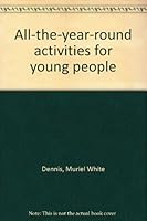 "All-the-year-round" activities for young people B00088U4BY Book Cover