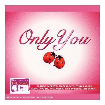 Coffret 4 CD : Only You