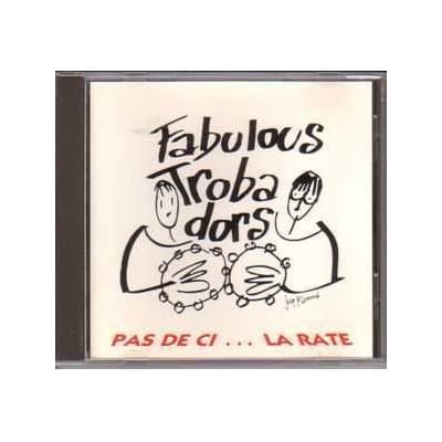 Fabulous Trobadors "Pas de ci" MCD 6 titres/tracks Roker Promocion/Bondage 1993