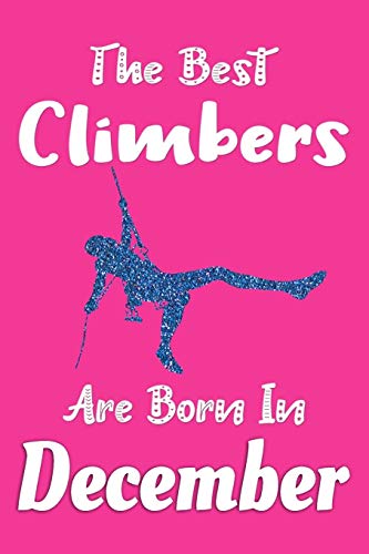 Climber Gifts Journal for Women - Rock Climbing Notebook
