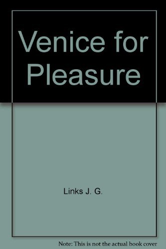 Venice for Pleasure