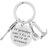 XGAKWD Fathers Day Keychain Gift for Mechanic Grandpa, If Grandpa Can't Fix It We're All Screwed, Christmas Birthday Key Chain for Grandfather