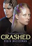 Crashed (Skinned, Book 2)