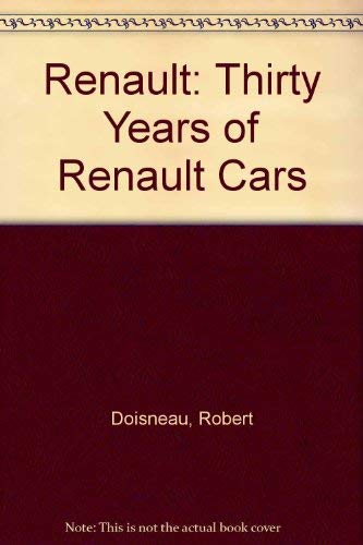 Renault In The Thirties 1853780464 Book Cover