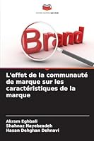 L'effet de la communauté de marque sur les caractéristiques de la marque 6209254500 Book Cover