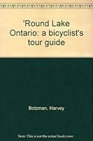 'Round Lake Ontario: a bicyclist's tour guide 1889602183 Book Cover