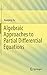 Algebraic Approaches to Partial Differential Equations (Springer Monographs in Mathematics)