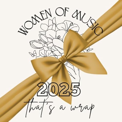 Women of Music, Episode 32 - That's a Wrap copertina