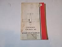 Cherokee Cruiser 140 Ground School Handbook B003BCHBWY Book Cover