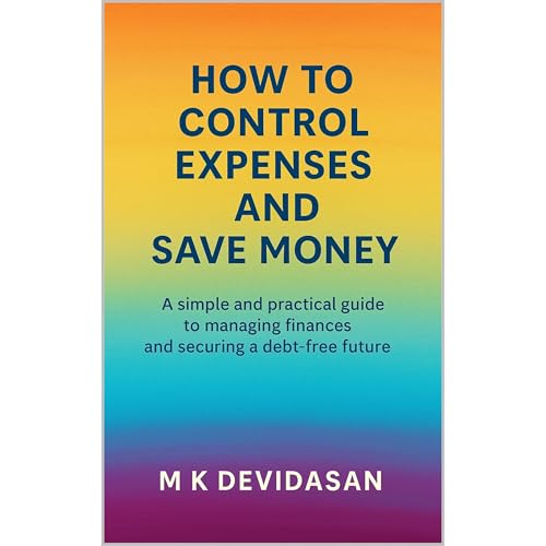 How to Control Expenses and Save Money Audiolibro Por M K Devidasan arte de portada