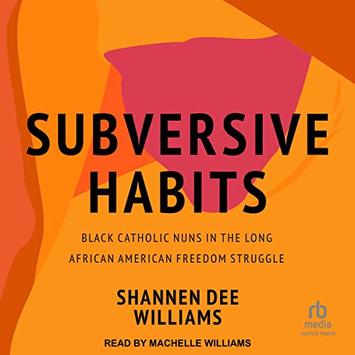 Subversive Habits by Shannen Dee Williams episode artwork