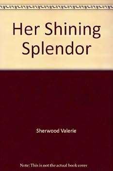 Mass Market Paperback Her Shining Splendor Book