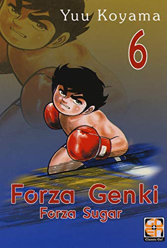 Forza Genki! Forza Sugar (Vol. 6)