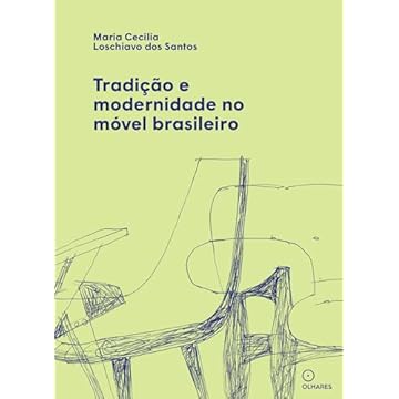 Capa do livro Tradição e modernidade no móvel brasileiro