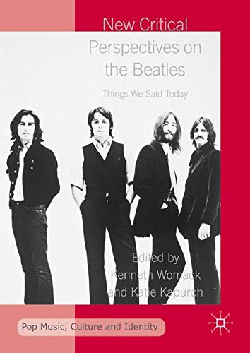 Buy New Critical Perspectives on the Beatles — BookShops.in