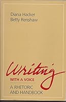 Writing With a Voice: A Rhetoric and Handbook 0316336971 Book Cover