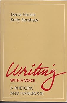 Paperback Writing with a voice: A rhetoric and handbook Book
