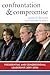 Confrontation and Compromise: Presidential and Congressional Leadership, 2001-2006