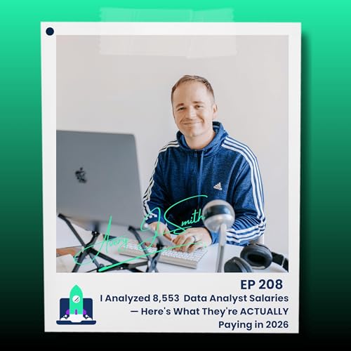 208: I Analyzed 8,553 Data Analyst Salaries &mdash; Here's What They're ACTUALLY Paying in 2026