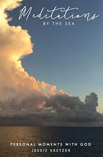 Meditations by the Sea: Personal Moments with God