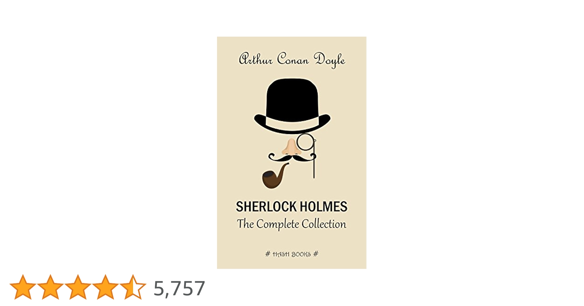 Sherlock Holmes: The Complete Collection eBook : Doyle