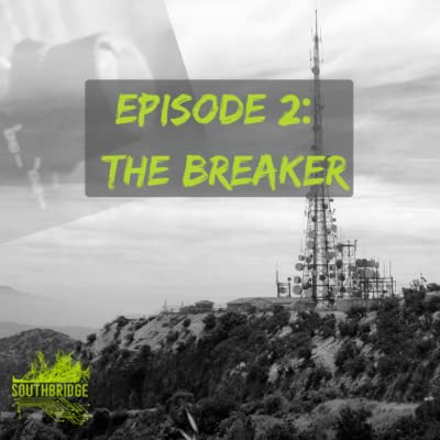 Episode 2: The Breaker