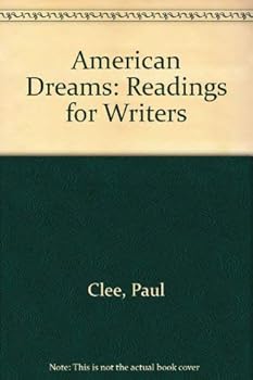 Paperback American Dreams: Readings for Writers Book