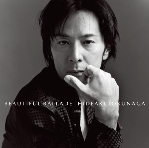 Amazon Musicで徳永英明のBEAUTIFUL BALLADE （except 青い契り