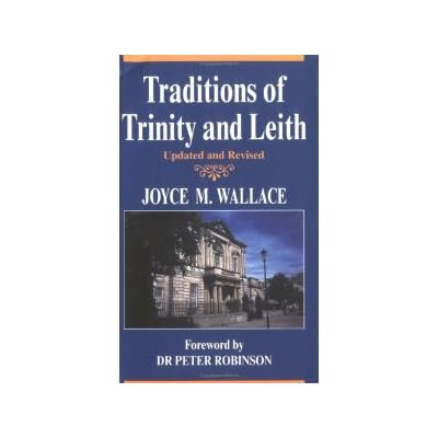Traditions of Trinity and Leith