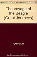 The Voyage of the Beagle (Great Journeys) 053118272X Book Cover