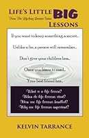 Life's Little BIG Lessons: From The Life-long Learner Series 0989638715 Book Cover