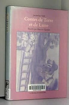 Hardcover contes de terre et de lune [French] Book