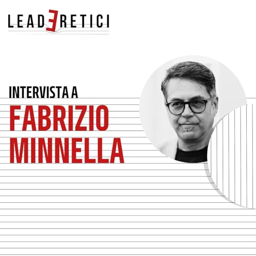 57 - La comunicazione generativa come motore di innovazione sociale | Con Fabrizio Minnella