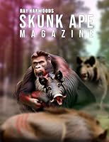 SKUNK APE MAGAZINE: # 3 B0C91RH62G Book Cover