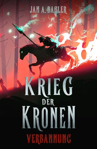 Verbannung (Krieg der Kronen, Band 1)