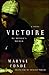 Victoire: My Mother's Mother
