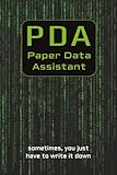  PDA [Paper Data Assistant]: Personal Notebook
