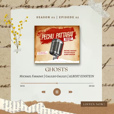 Page de couverture de S02 E05 :- Ghosts - எல்லாத்துக்கும் இந்த Brain பய தாங்க காரணம்..! ( Michael Faraday , Galileo Galilei and Albert Einstein )
