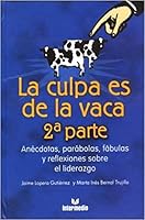 La culpa es de la vaca 2 9584245724 Book Cover