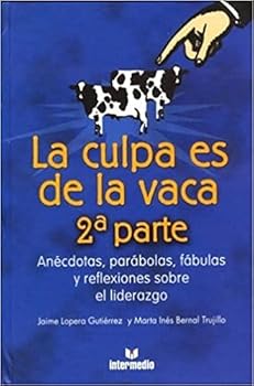 Paperback La culpa es de la vaca 2 [Spanish] Book