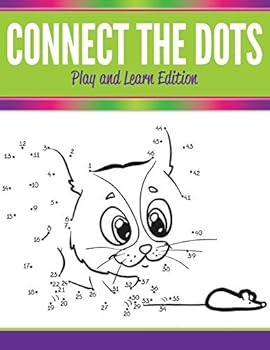 Paperback Connect The Dots: Play and Learn Edition Book