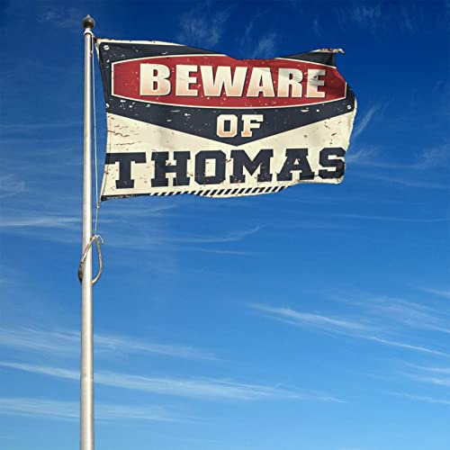 Drapeau de jardin Beware of Thomas grand format lavable et résistant aux intempéries