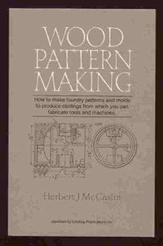 Paperback Wood pattern-making: A textbook Book