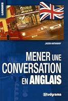 Mener une conversation en anglais 2844729231 Book Cover