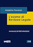 l'esame di revisione legale. manuale di preparazione