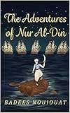 The Adventures of Nur Al-Din